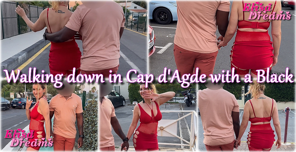 Walking down in Cap d'Agde with a Black lover (fetish video)